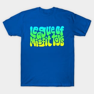 League of Misfit Toys Word Art T-Shirt